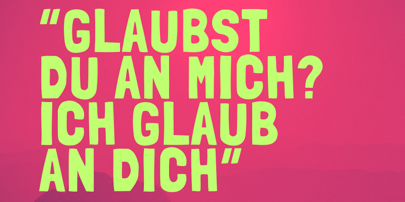 Update-Glaubst du an mich-Teaser